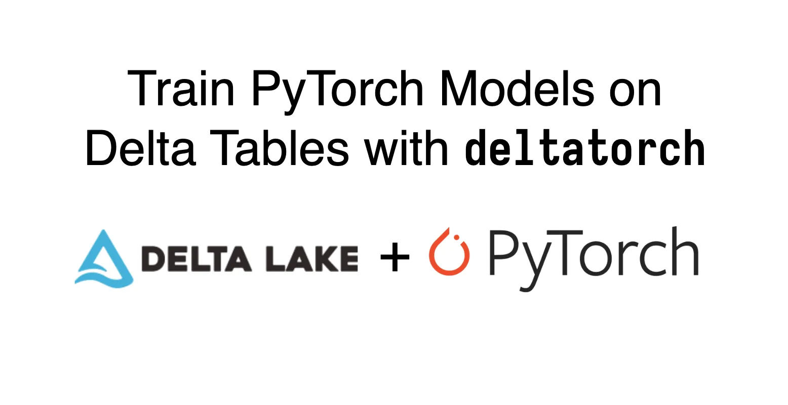 Thumbnail for Unlock Delta Lakes for PyTorch Training with DeltaTorch